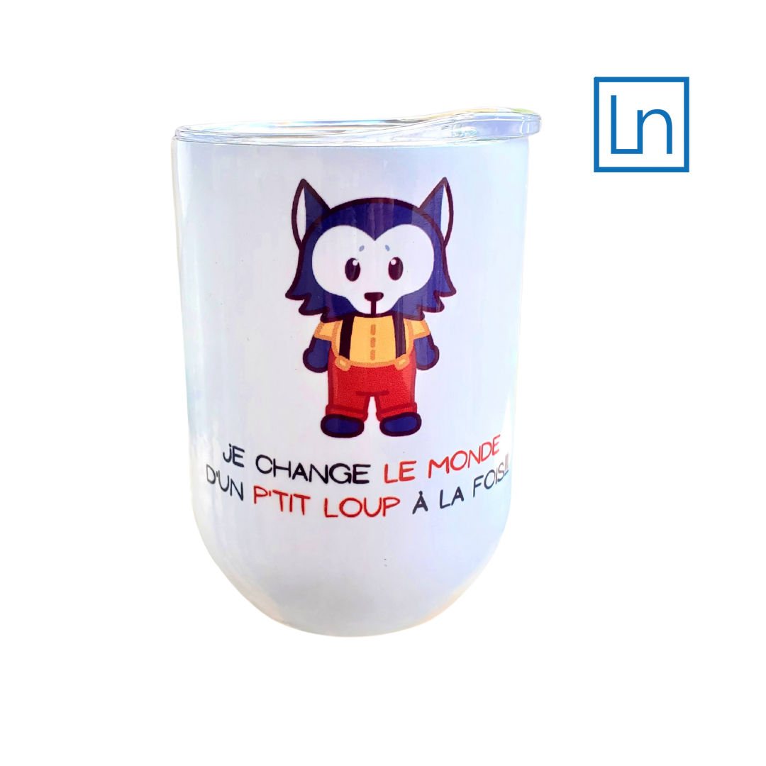 Verre à vin Je Change le Monde D'un p'tit Loup