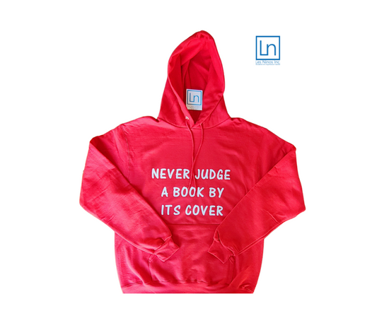 Hoodie Never Judge a book